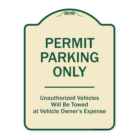 Designer Series-Permit Parking Only Unauthorized Vehicles